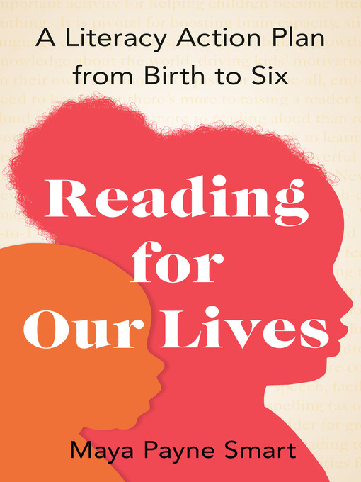 Title details for Reading for Our Lives by Maya Payne Smart - Available